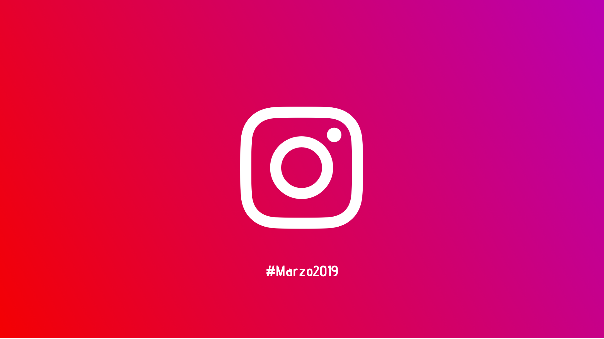I Migliori Hashtag Instagram di Marzo 2019